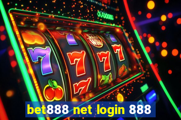 bet888 net login 888